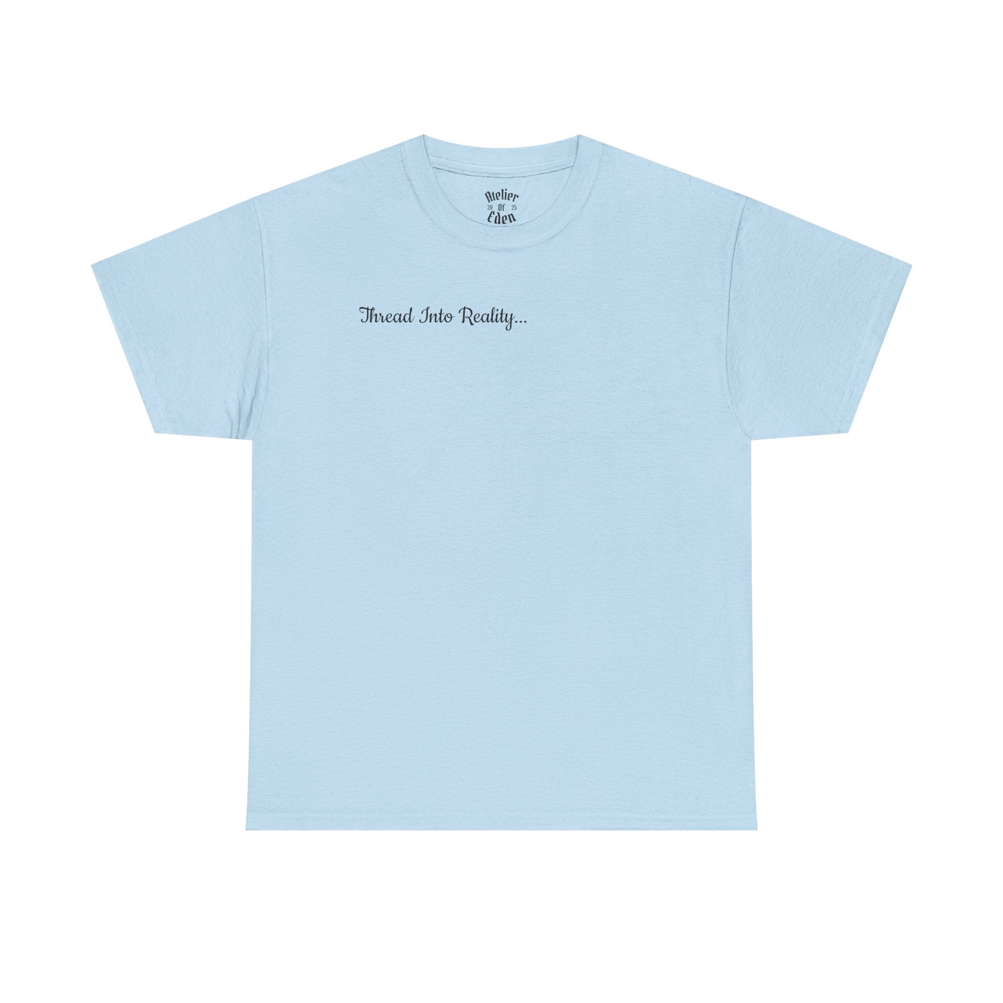 "Thread Into Reality" Atelier Of Eden. Minimal Script T-Shirt