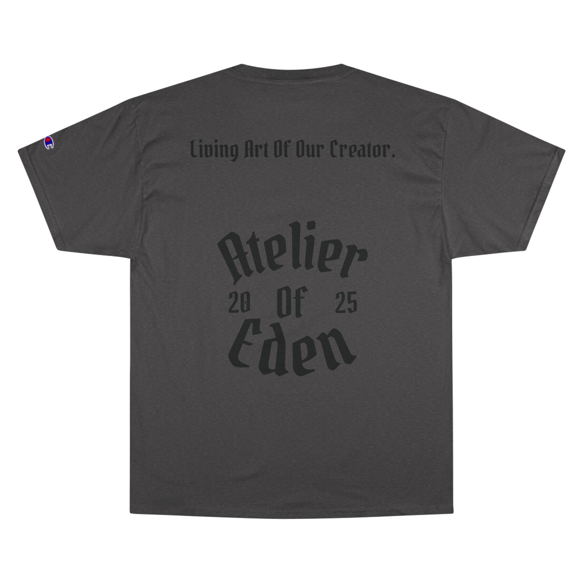 AtelierOfEden "Live To Create" Champion T-Shirt