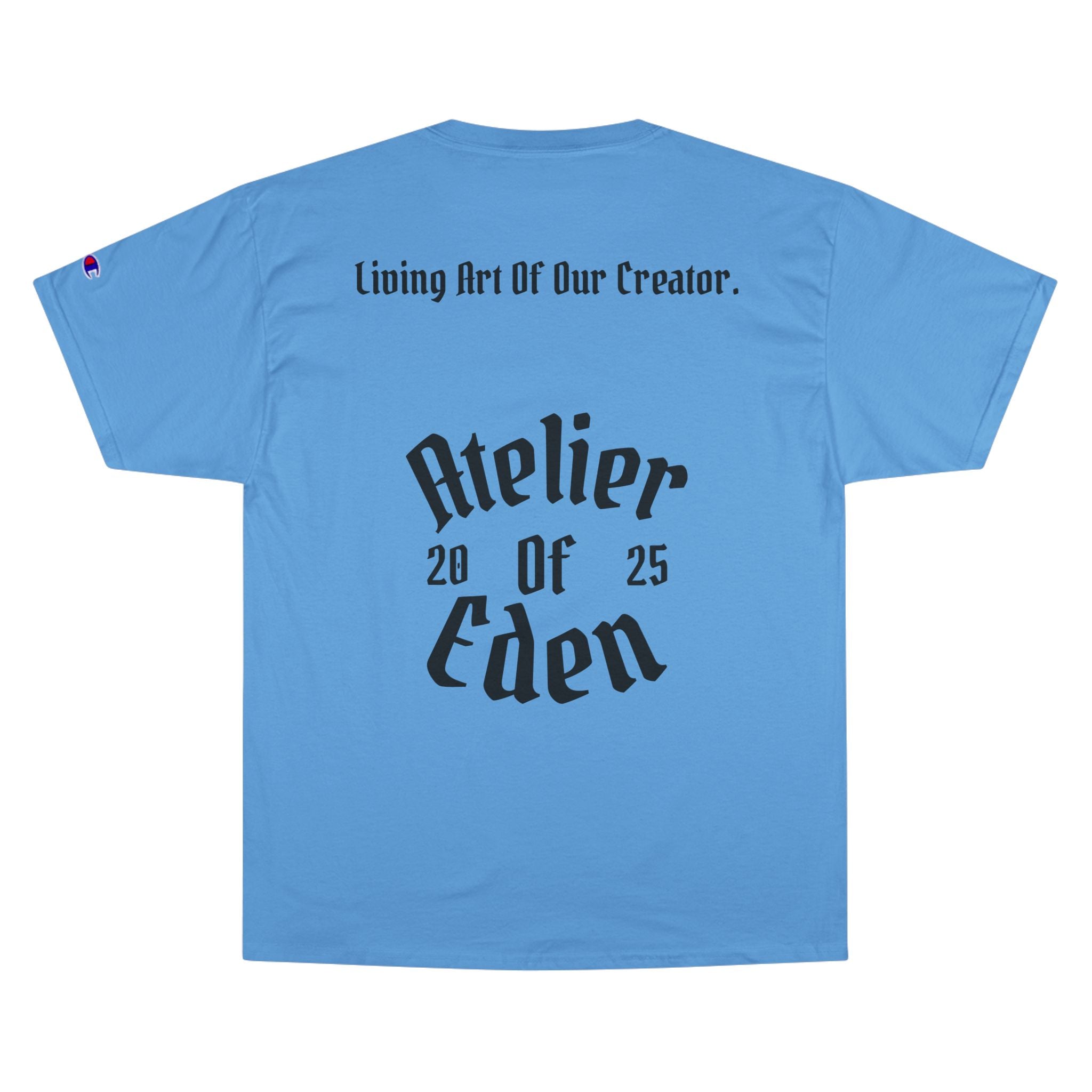 AtelierOfEden "Live To Create" Champion T-Shirt