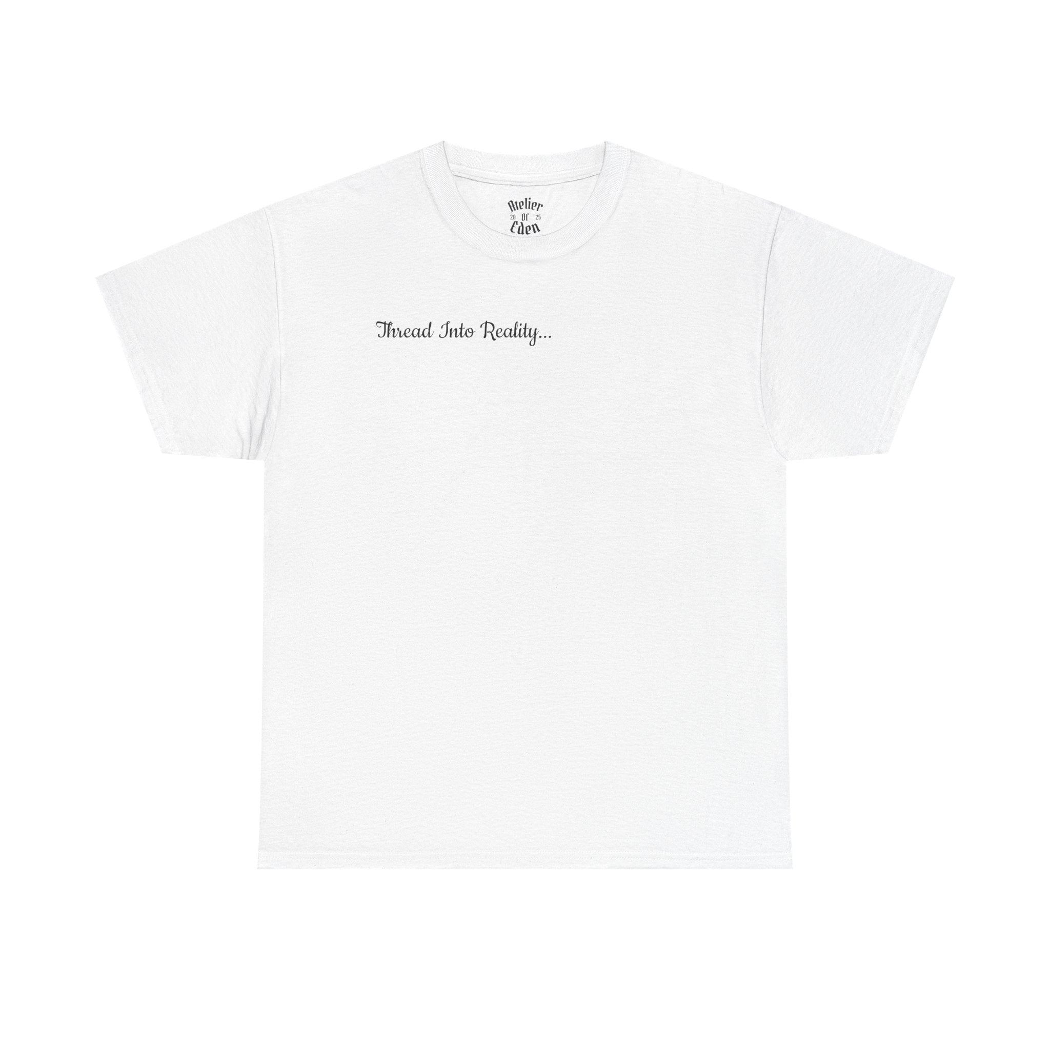 "Thread Into Reality" Atelier Of Eden. Minimal Script T-Shirt